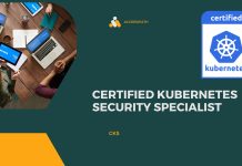 Certified Kubernetes Security Specialist (CKS) Certified Kubernetes Security Specialist